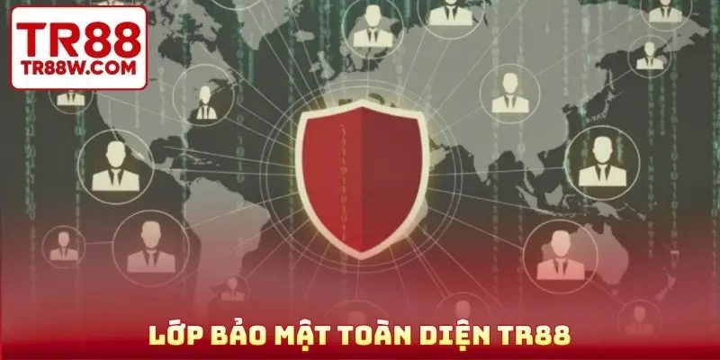 Lớp bảo mật toàn diện TR88